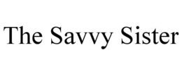 THE SAVVY SISTER trademark