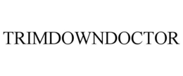 TRIMDOWNDOCTOR trademark