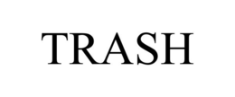 TRASH trademark
