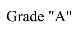 GRADE "A" trademark