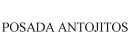 POSADA ANTOJITOS trademark