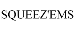 SQUEEZ'EMS trademark