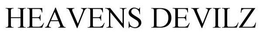 HEAVENS DEVILZ trademark
