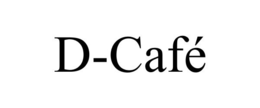 D-CAFÉ trademark