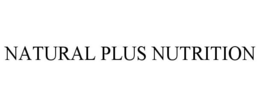 NATURAL PLUS NUTRITION trademark