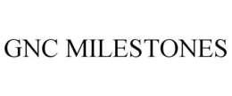 GNC MILESTONES trademark