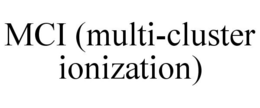 MCI (MULTI-CLUSTER IONIZATION) trademark