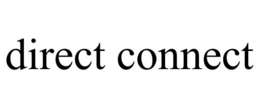 DIRECT CONNECT trademark