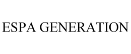 ESPA GENERATION trademark