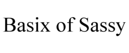 BASIX OF SASSY trademark