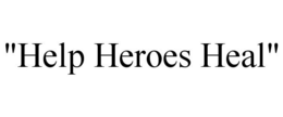 "HELP HEROES HEAL" trademark