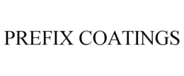 PREFIX COATINGS trademark