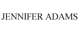 JENNIFER ADAMS trademark