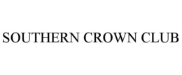 SOUTHERN CROWN CLUB trademark