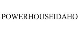 POWERHOUSEIDAHO trademark