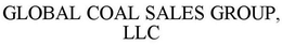 GLOBAL COAL SALES GROUP, LLC trademark