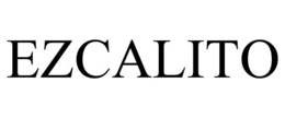 EZCALITO trademark