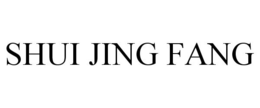 SHUI JING FANG trademark