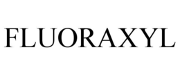 FLUORAXYL trademark