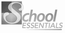 SCHOOL ESSENTIALS trademark