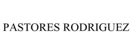 PASTORES RODRIGUEZ trademark