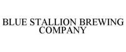 BLUE STALLION BREWING COMPANY trademark
