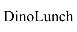 DINOLUNCH trademark