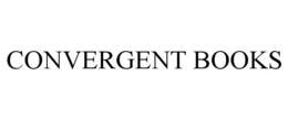 CONVERGENT BOOKS trademark