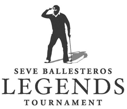 SEVE BALLESTEROS LEGENDS TOURNAMENT trademark