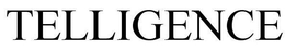TELLIGENCE trademark
