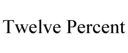 TWELVE PERCENT trademark