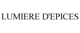 LUMIERE D'EPICES trademark