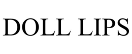 DOLL LIPS trademark