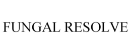 FUNGAL RESOLVE trademark