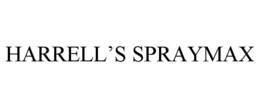 HARRELL'S SPRAYMAX trademark