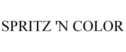 SPRITZ 'N COLOR trademark