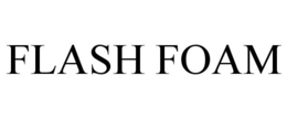 FLASH FOAM trademark