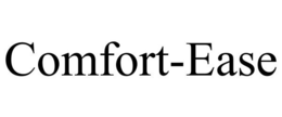 COMFORT-EASE trademark