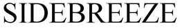 SIDEBREEZE trademark