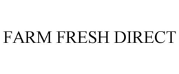 FARM FRESH DIRECT trademark