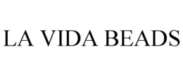 LA VIDA BEADS trademark
