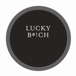 LUCKY B#!CH trademark