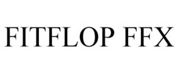FITFLOP FFX trademark