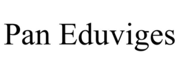 PAN EDUVIGES trademark
