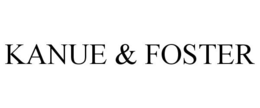KANUE & FOSTER trademark