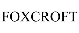 FOXCROFT trademark