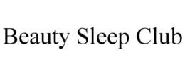 BEAUTY SLEEP CLUB trademark