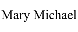 MARY MICHAEL trademark