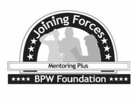 JOINING FORCES MENTORING PLUS BPW FOUNDATION trademark