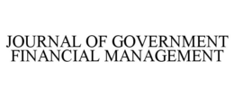 JOURNAL OF GOVERNMENT FINANCIAL MANAGEMENT trademark